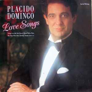 Placido Domingo ‎– Love Songs  (1988)