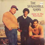 Sugarhill Gang ‎– Livin' In The Fast Lane  (1984)