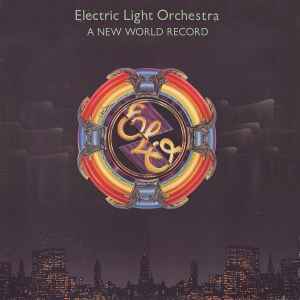 Electric Light Orchestra ‎– A New World Record  (1976)