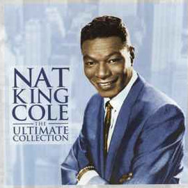 Nat King Cole ‎– The Ultimate Collection  (2000)     CD