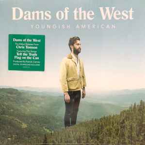 Dams Of The West ‎– Youngish American  (2017)