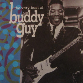 Buddy Guy – The Very Best Of Buddy Guy     CD
