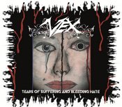 VEX - Tears of suffering and bleeding hate  (2012)    CD