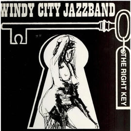 Windy city jazz band - The right key  (1984)