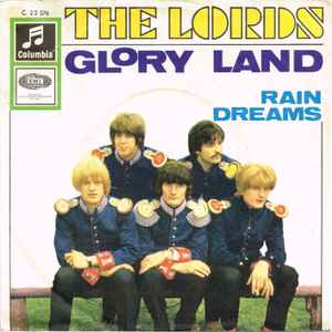 The Lords ‎– Glory Land  (1967)     7"