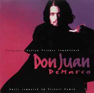 Michael Kamen ‎– Don Juan DeMarco (Original Motion Picture Soundtrack)  (1995)     CD