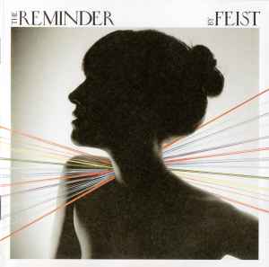 Feist ‎– The Reminder  (2007)     CD