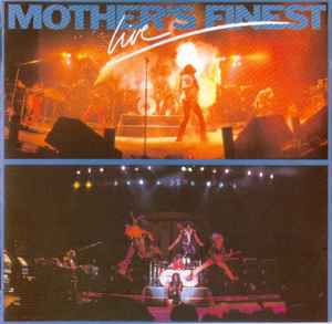 Mother's Finest ‎– Mother's Finest Live  (1991)