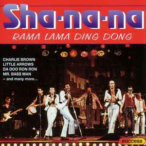 Sha-na-na* ‎– Rama Lama Ding Dong  (1993)     CD