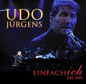 Udo Jürgens ‎– Einfach Ich - Live 2009  (2009)     CD