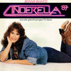 Bonnie Bianco ‎– Cenerentola '80 - Cinderella  (1987)