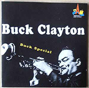 Buck Clayton ‎– Buck Special  (1992)