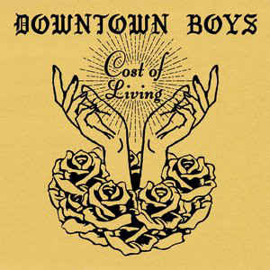 Downtown Boys ‎– Cost Of Living (2017)