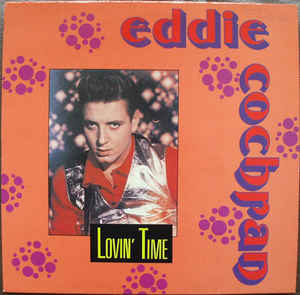 Eddie Cochran ‎– Lovin' Time  (1987)