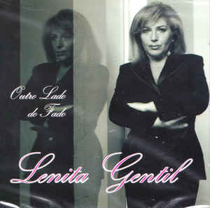 Lenita Gentil ‎– Outro Lado Do Fado  (2005)