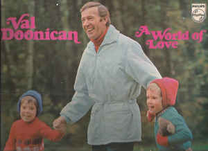 Val Doonican ‎– A World Of Love