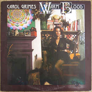 Carol Grimes ‎– Warm Blood  (1976)