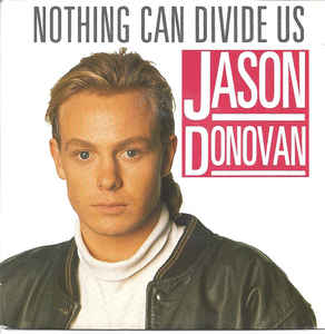Jason Donovan ‎– Nothing Can Divide Us  (1988)