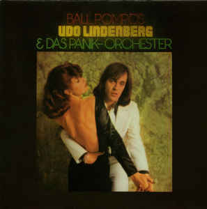Udo Lindenberg & Das Panikorchester* ‎– Ball Pompös  (1975)