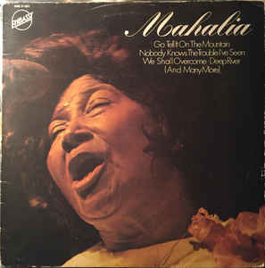 Mahalia Jackson ‎– Mahalia  (1976)
