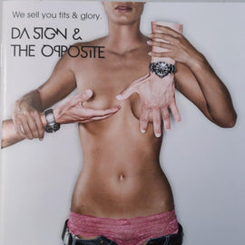 Da Sign & The Opposite – We Sell You Tits & Glory  (2009)     CD
