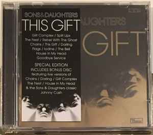 Sons&Daughters* ‎– This Gift  (2008)     CD