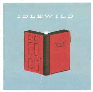 Idlewild ‎– Warnings / Promises  (2005)