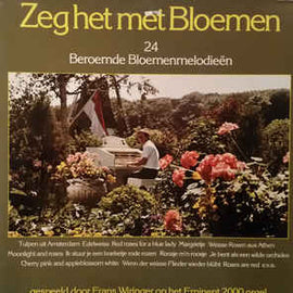 Frans Wiringer ‎– Zeg Het Met Bloemen (24 Beroemde Bloemenmelodieën)