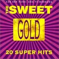 The Sweet ‎– Gold - 20 Super Hits  (1993)     CD