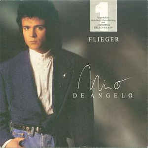 Nino de Angelo ‎– Flieger  (1989)