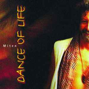 Miten ‎– Dance Of Life  (1999)     CD