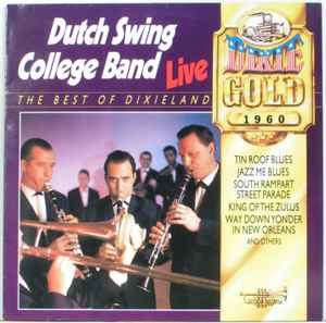 Dutch Swing College Band* ‎– The Best Of Dixieland (Live In 1960)