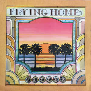 Summer ‎– Flying Home  (1979)
