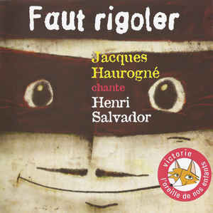 Jacques Haurogné ‎– Chante Henri Salvador  (2008)