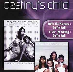 Destiny's Child ‎– The Platinum's On The Wall / The Writing's On The Wall  (2003)