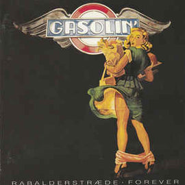 Gasolin' ‎– Rabalderstræde Forever  (1990)