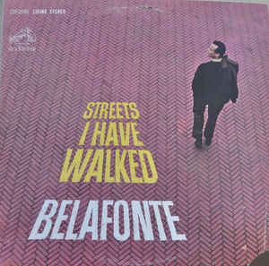 Harry Belafonte ‎– Streets I Have Walked