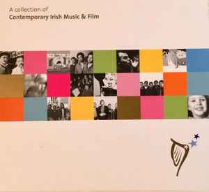 Various ‎– A Collection Of Contemporary Irish Music & Film  (2004)     CD