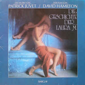 Patrick Juvet ‎– Die Geschichte Der Laura M. (Original Soundtrack)  (1979)