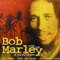 Bob Marley ‎– Love Life  (2007)     CD