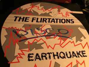 The Flirtations ‎– Earthquake  (1983)     12"