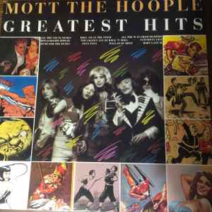 Mott The Hoople ‎– Greatest Hits