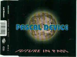 Pascal Device ‎– Future In Past  (1994)     CD