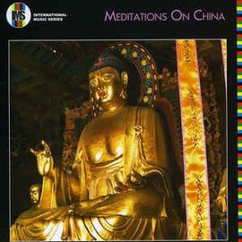 Various ‎– Meditations On China  (2006)