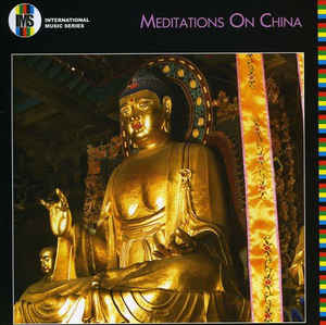 Various ‎– Meditations On China  (2006)