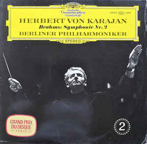 Brahms*, Orchestre Philharmonique De Berlin*, Herbert Von Karajan ‎– Symphonie Nr. 2 D-Dur Op. 73