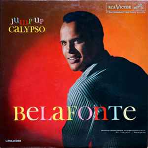 Harry Belafonte ‎– Jump Up Calypso  (1961)