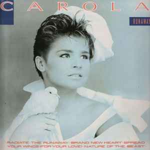 Carola ‎– Runaway  (1986)