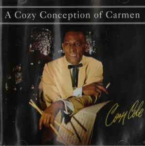 Cozy Cole ‎– A Cozy Conception Of Carmen  (2006)     CD