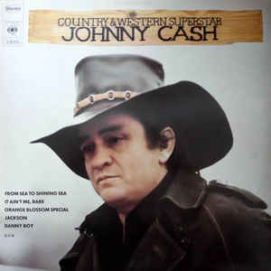 Johnny Cash ‎– Country And Western Superstar  (1973)
